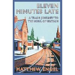 Eleven Minutes Late