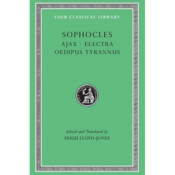 Ajax. Electra. Oedipus Tyrannus v. 1 "Ajax", "Electra", "Oedipus Tyrannus" image 0