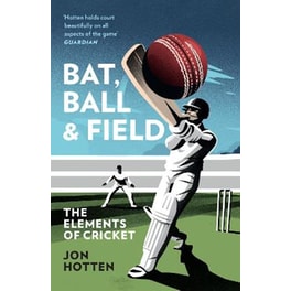 Bat, Ball and Field