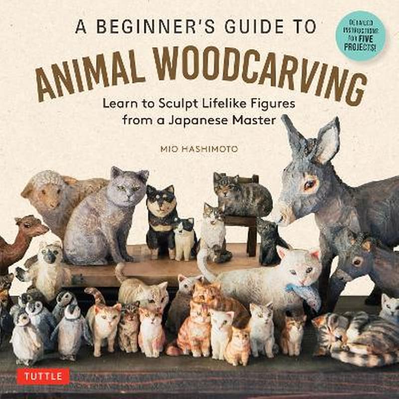 A Beginners Guide to Animal Woodcarving