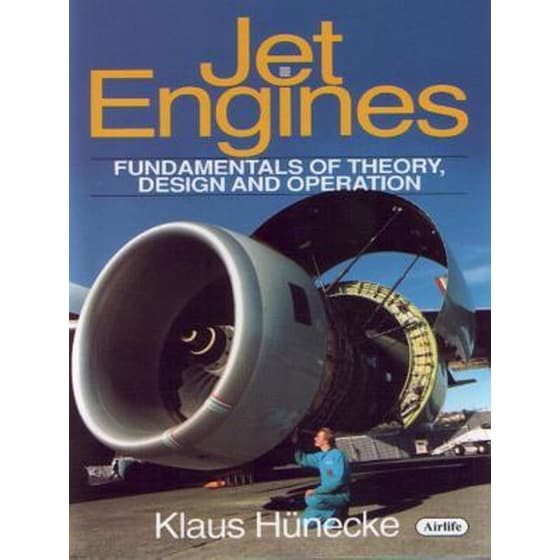 Jet Engines : Fundamentals of Theory, Design and Operation image 0