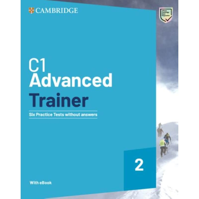 Cambridge English Advanced Trainer 2 ( + Downloadable Audio + Ebook)