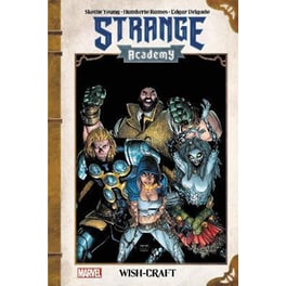 Strange Academy: Wish-craft