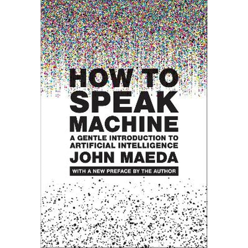 How to Speak Machine, with a new preface by the author