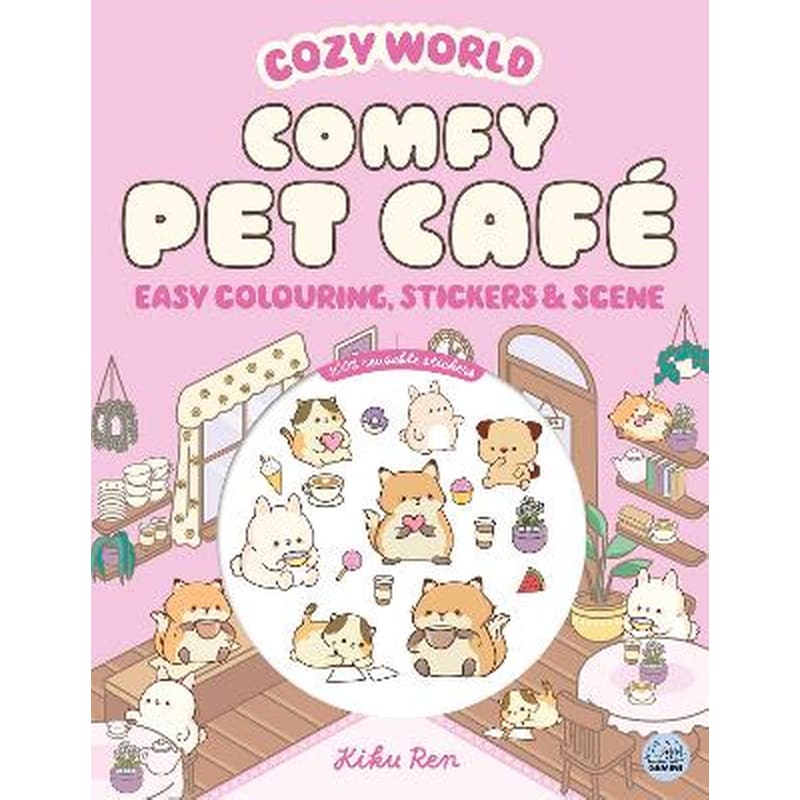 Cozy World Comfy Pet Café: Easy Colouring and Sticker Scene for Teens, Young Adults and Adults