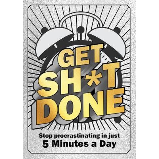 Get Sh*t Done image 0