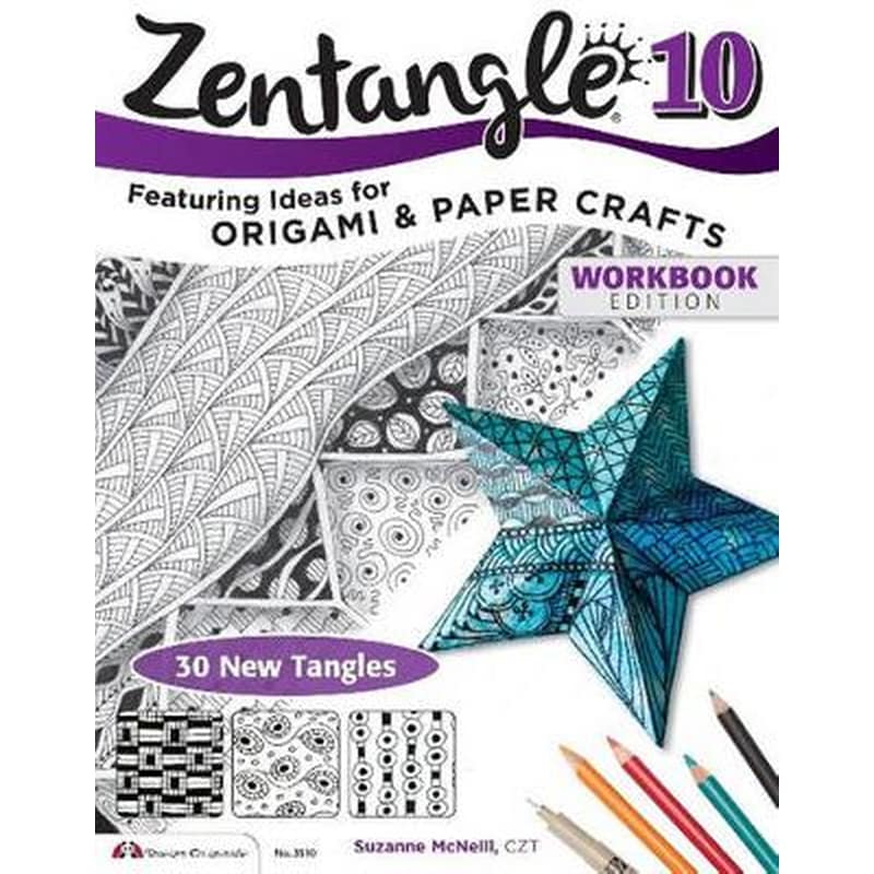 Zentangle 10 10 Zentangle 10, Workbook Edition