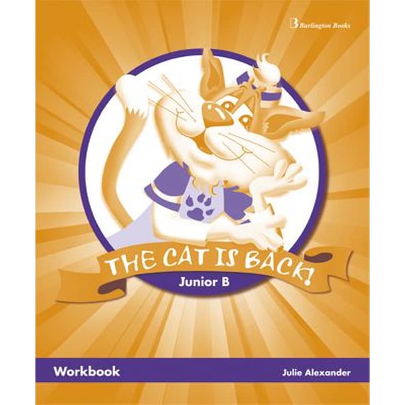THE CAT IS BACK JUNIOR B WORKBOOK