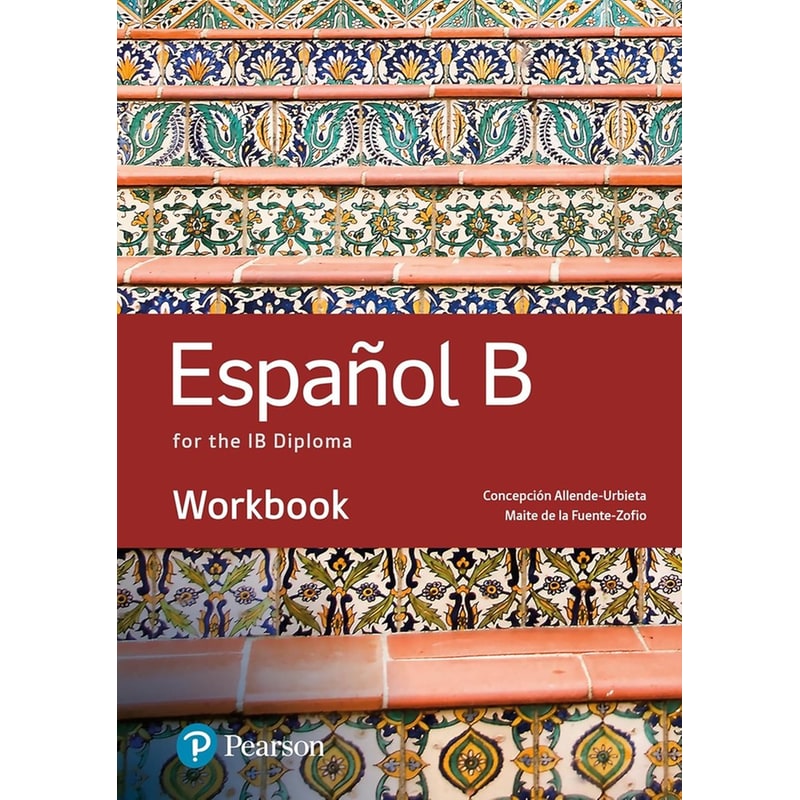 Español B For The Ib Diploma Workbook