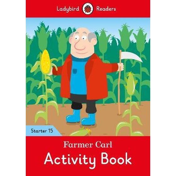 Farmer Carl Activity Book - Ladybird Readers Starter Level 15 image 0