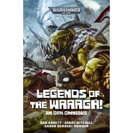 Legends of the Waaagh!