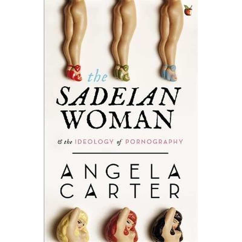The Sadeian Woman
