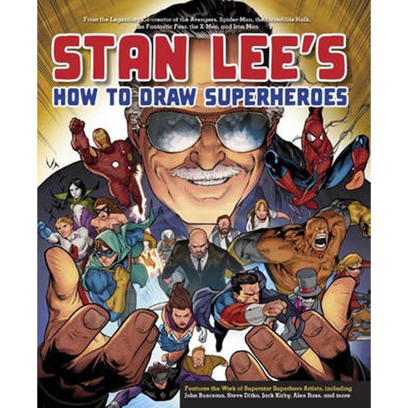Stan Lees How To Draw Superheroes