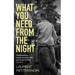 What You Need From The Night