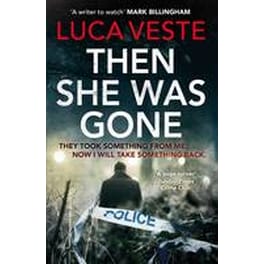 Then She Was Gone