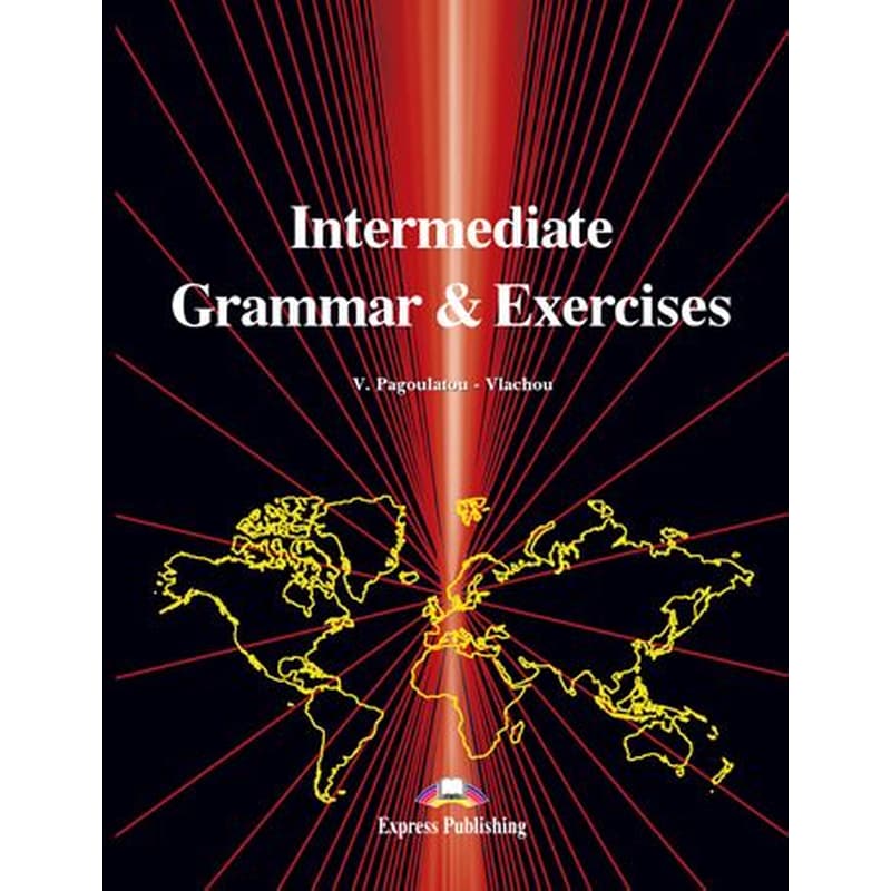 Intermediate Grammar and Exercises