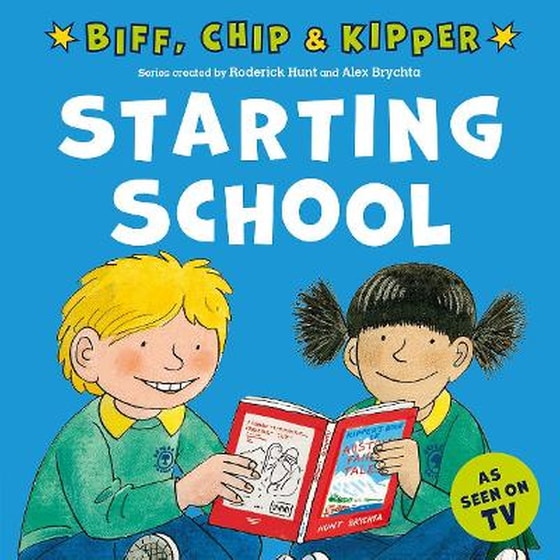 Starting School (First Experiences with Biff, Chip & Kipper) image 0