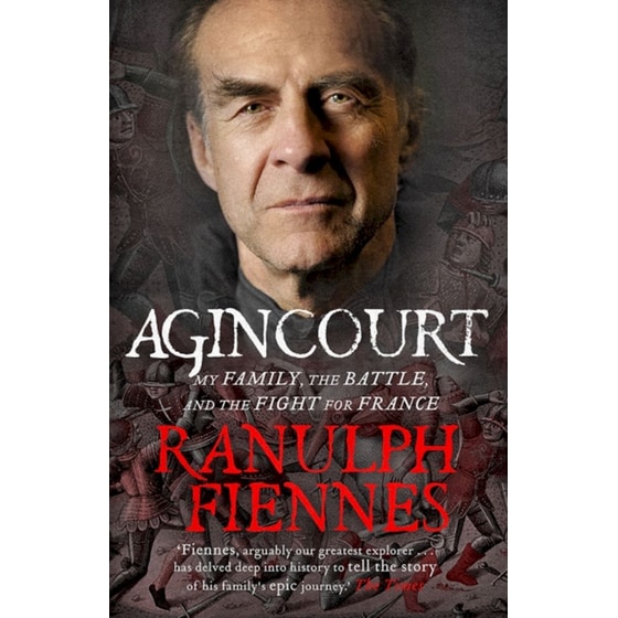 Agincourt : My Family, the Battle and the Fight for France image 0
