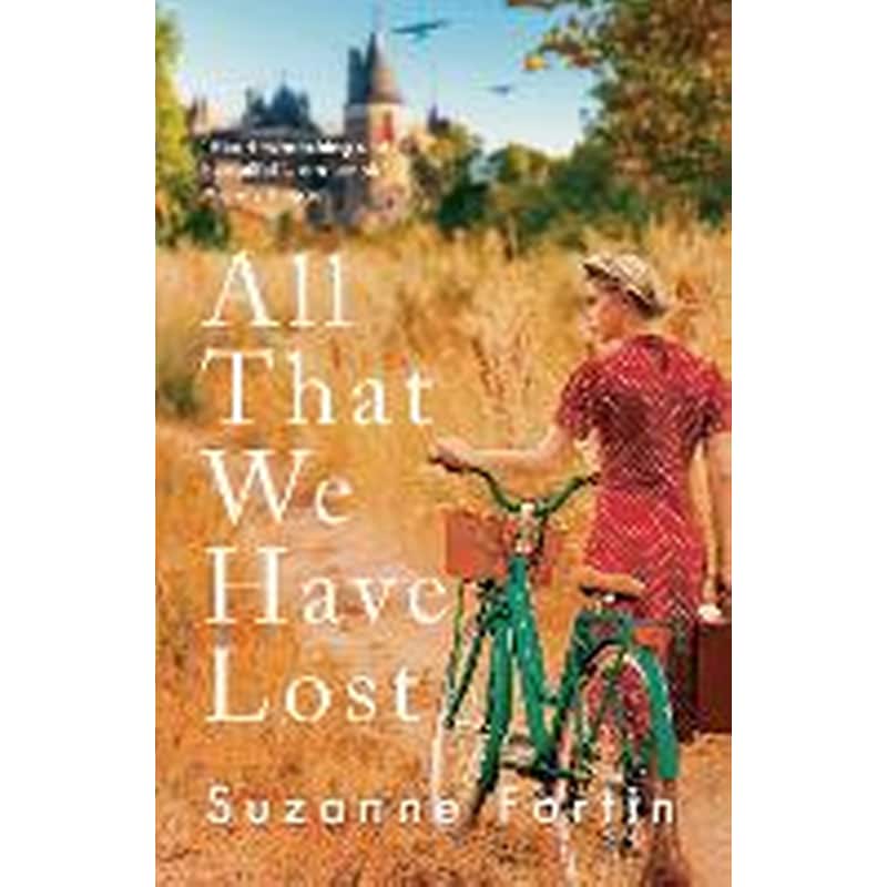 All That We Have Lost