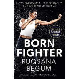 Born Fighter : SHORTLISTED FOR THE WILLIAM HILL SPORTS BOOK OF THE YEAR PRIZE