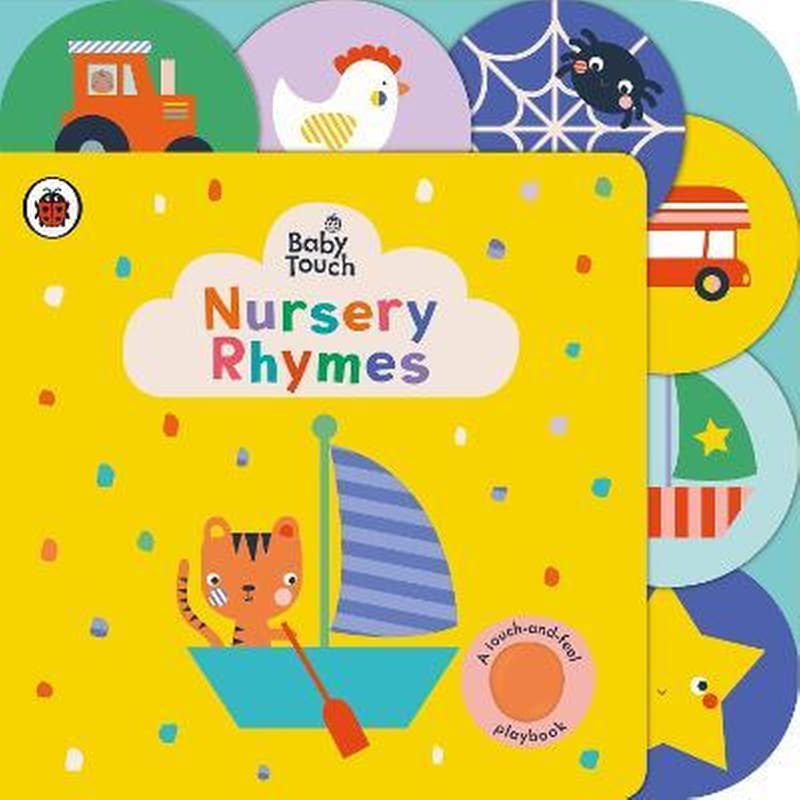 Baby Touch: Nursery Rhymes : A touch-and-feel playbook 1696282