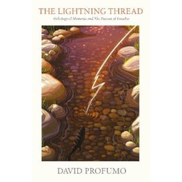 The Lightning Thread : Fishological Moments and The Pursuit of Paradise