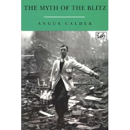 The Myth Of The Blitz