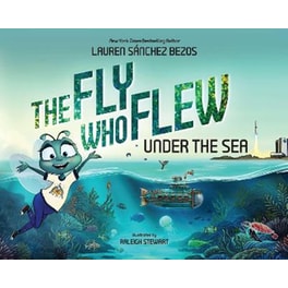 The Fly Who Flew Under the Sea