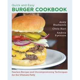 Quick and Easy Burger Cookbook