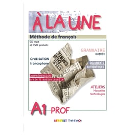 A La Une A1 Methode de francais Professeur