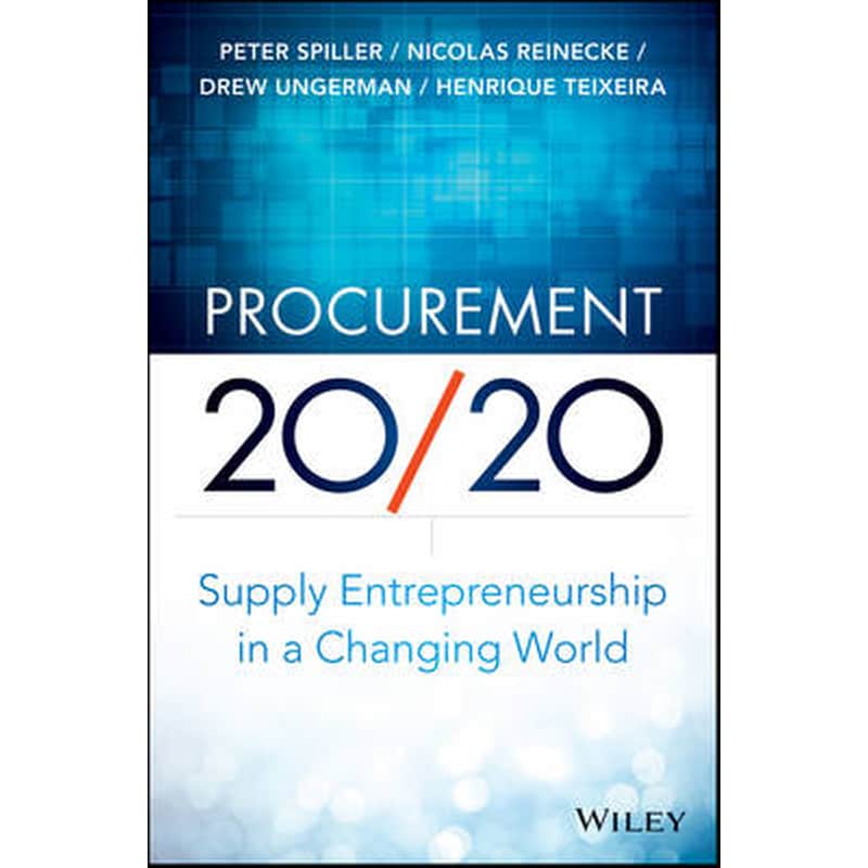 Procurement 20/20 - Supply Entrepreneurship in a Changing World