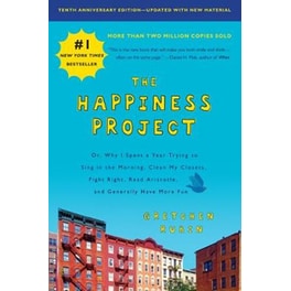 Happiness Project, Tenth Anniversary Edition