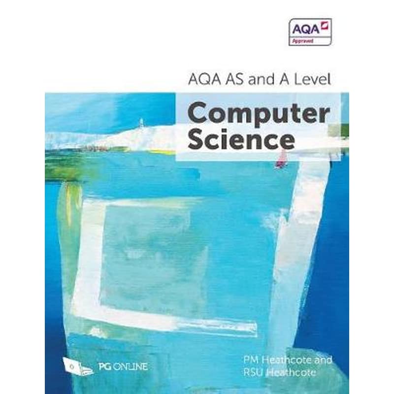 AQA AS and A Level Computer Science