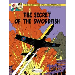 Blake & Mortimer 15 - The Secret of the Swordfish Pt 1