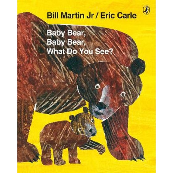 Baby Bear, Baby Bear, What do you See? image 0