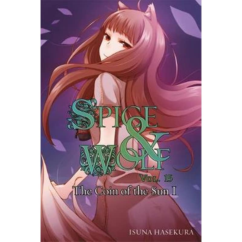 Spice and Wolf Vol. 15 Novel