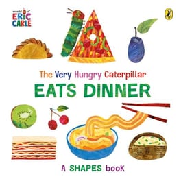 The Very Hungry Caterpillar Eats Dinner