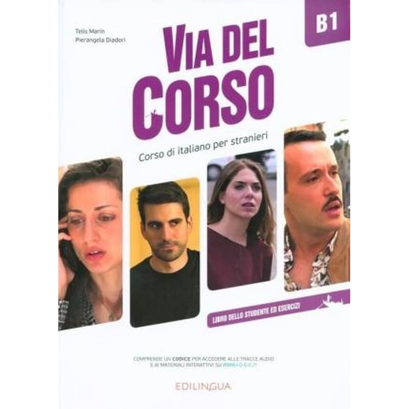 Via del Corso : Libro dello studente ed esercizi + codice i-d-e-e B1