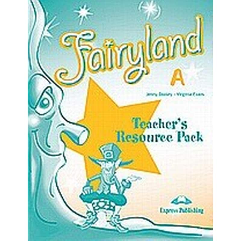 FAIRYLAND JUNIOR A TEACHERS RESOURCE PACK