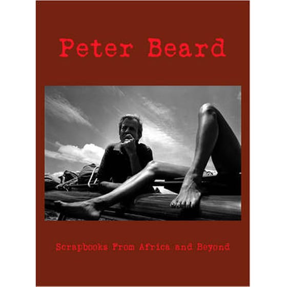 Peter Beard: Scrapbooks from Africa and Beyond image 0