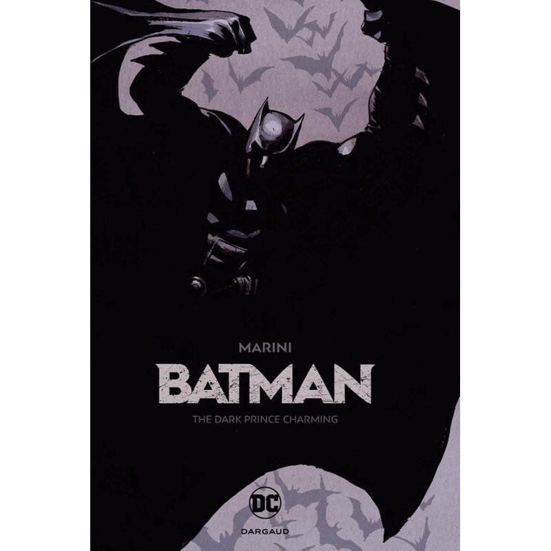 Batman: The Dark Prince Charming