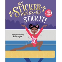 My Sticker Dress-Up®: Stick It!