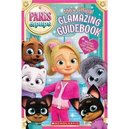 Paris & Pups: Glamtastic Guidebook