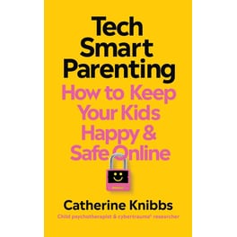 Tech-Smart Parenting