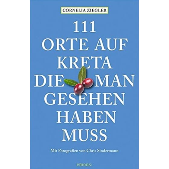 111 Orte auf Kreta, die man gesehen haben muss image 0