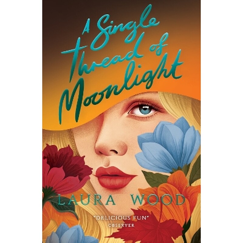 A Single Thread of Moonlight (New edition)