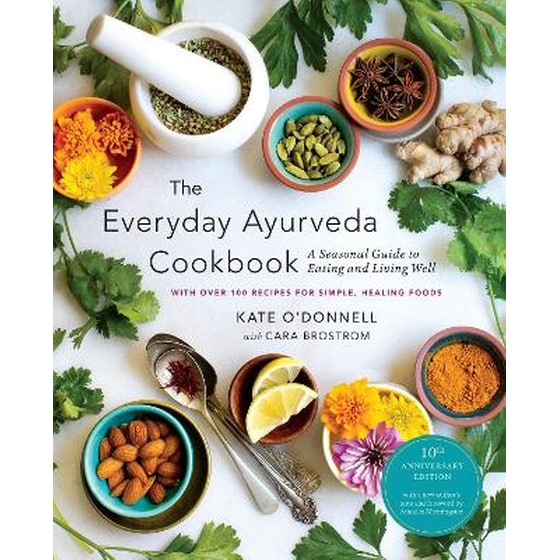 The Everyday Ayurveda Cookbook image 0