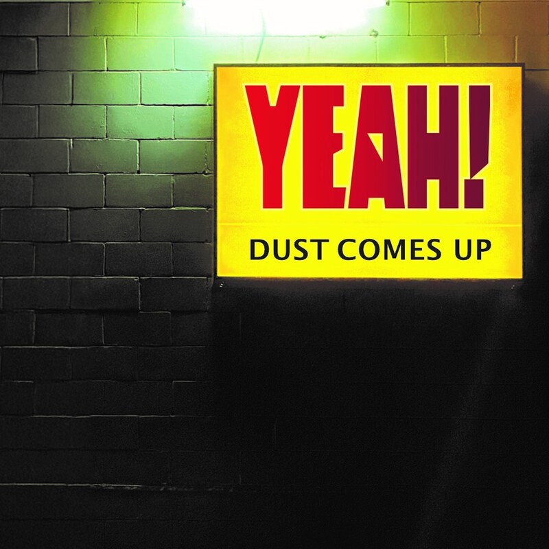 Dust Comes Up (LP)