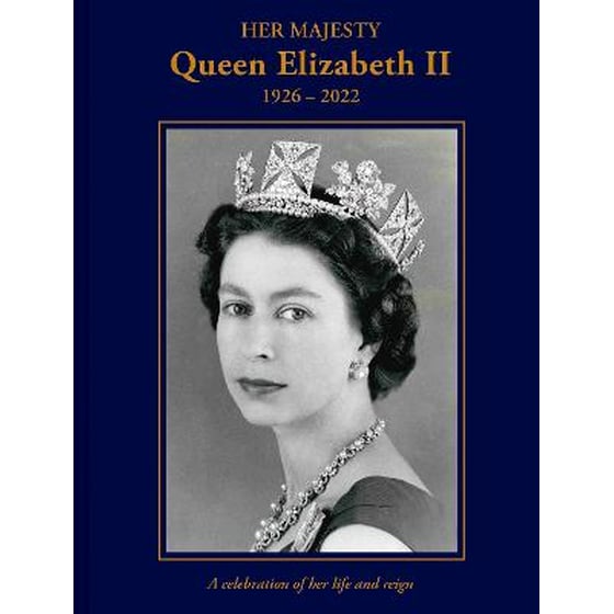 Her Majesty Queen Elizabeth II: 1926-2022 image 0