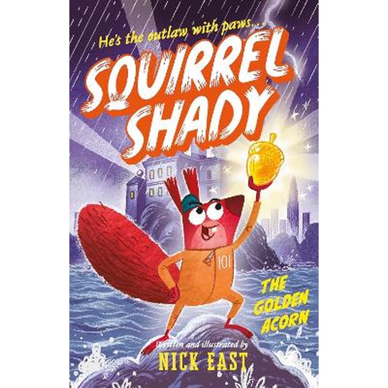 Squirrel Shady: The Golden Acorn